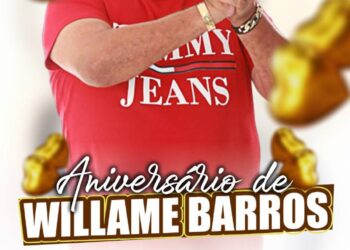 Willame Barros: O empresário convida todos os amigos de São João Batista e região para sua festa de aniversário