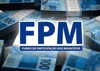 FPM: Recursos foram creditados na segunda-feira (30) com critérios de distribuição utilizados em 2022