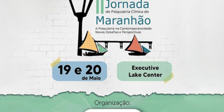 Saúde Mental: Jornada sobre saúde mental confirmada para maio no Maranhão Saúde Mental: Jornada sobre saúde mental confirmada para maio no Maranhão