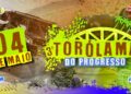 Prepare-se para a 3ª edição do ‘Torolama do Progresso’ em Peritoró Prepare-se para a 3ª edição do ‘Torolama do Progresso’ em Peritoró