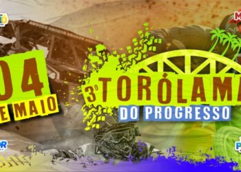 Prepare-se para a 3ª edição do ‘Torolama do Progresso’ em Peritoró